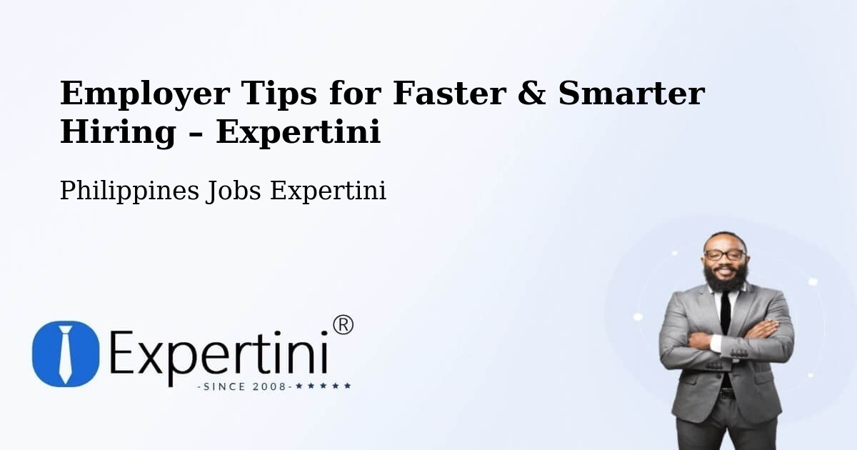 Employer Tips for Hiring & Recruitment – New Cebu - New Cebu, Philippines Jobs Expertini