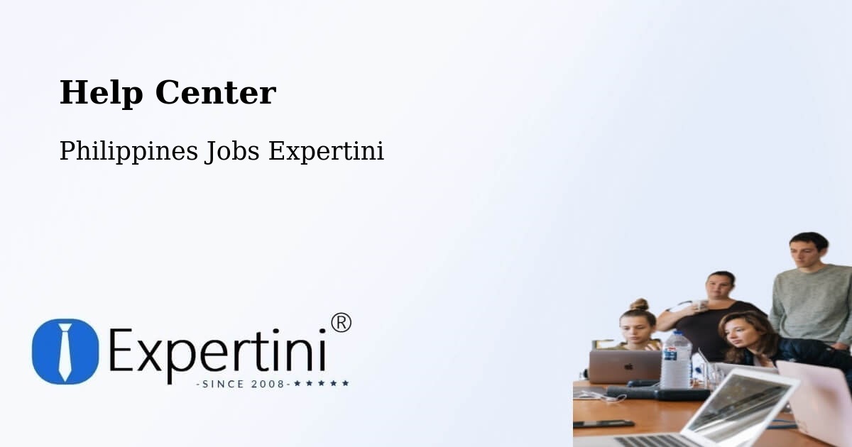 Help Center – New Cebu - Philippines Jobs Expertini