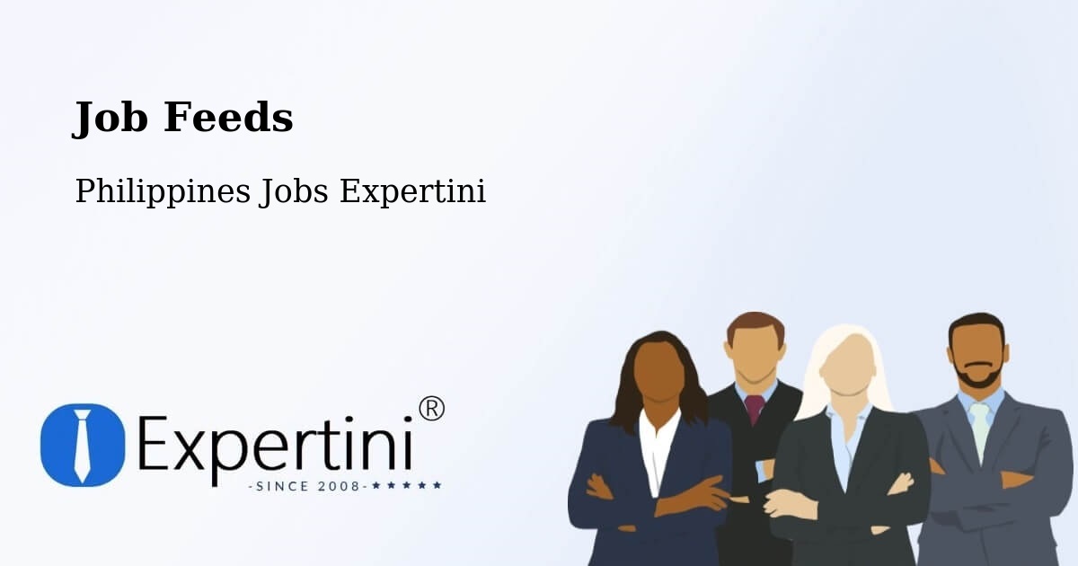 Job Listings Feed – New Cebu - Philippines Jobs Expertini