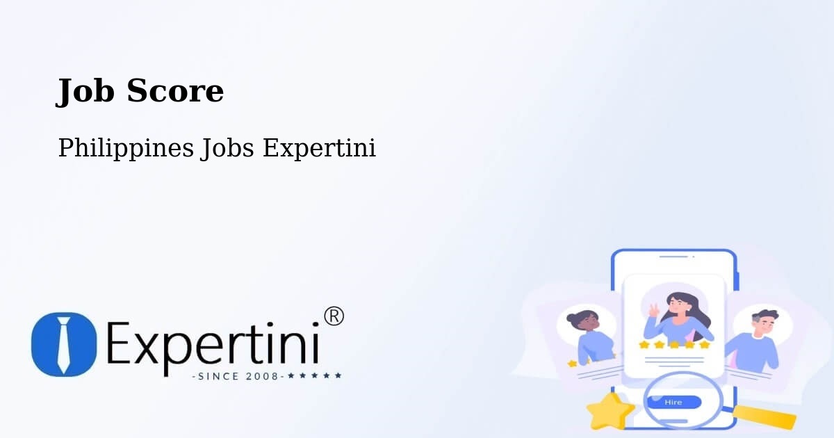 Job Score & Job Description Score Tool – New Cebu - Philippines Jobs Expertini